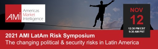 Americas Market Intelligence to Hold 2021 LatAm Risk Symposium