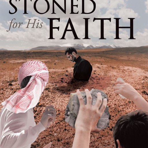 Reynold Conger's New Book, "Stoned for His Faith" is an Awe-Inspiring Story of a Pastor Who Chooses to Forgive His Attackers Even Though They Have Violently Harmed Him.