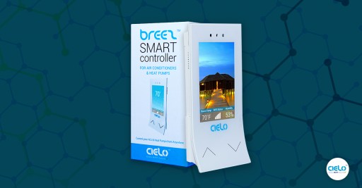 Control Your Any Brand Ductless Air Conditioner From Anywhere...Meet Cielo Breez