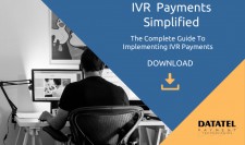 "IVR Payments Simplified: A Complete Guide for a Successful IVR Payments Implementation"