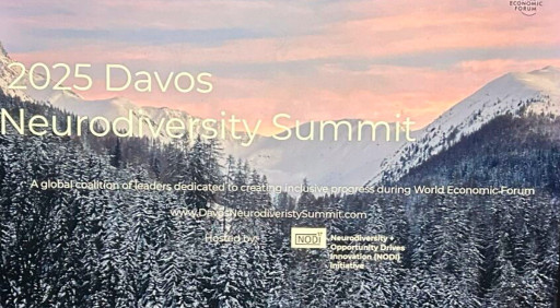 Inaugural 2025 Davos Neurodiversity Summit During the World Economic Forum Comes to a Successful Close