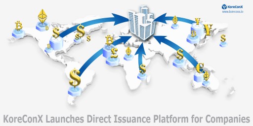 KoreConX Launches Global Direct Issuance Platform for Companies