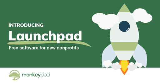 MonkeyPod, 2024 Best Value for Nonprofit Accounting, Creates One of a Kind Launchpad Program