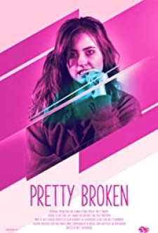 Pretty Broken Movie Poster