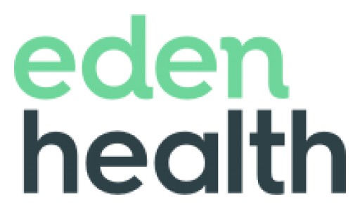 Eden Health Announces $10 Million Series A to Bring Integrated Primary Care and Insurance Navigation Solution Nationwide