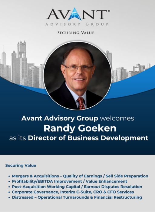 Financial Services Veteran, Randy Goeken, Becomes Avant Advisory Group’s Director of Business Development