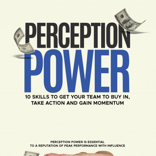 Amazon No. 1 International Best-Selling Author Linda Shaffer-Vanaria Releases Latest Work Titled PERCEPTION POWER