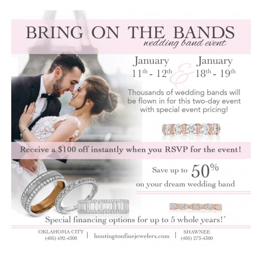 Huntington Fine Jewelers Offers Designer Wedding Bands Up to 50% Off at 'Bring on the Bands' Event