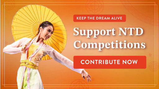 NTD International Competitions Launches Crowdfunding Campaign to Support Global Arts Revival